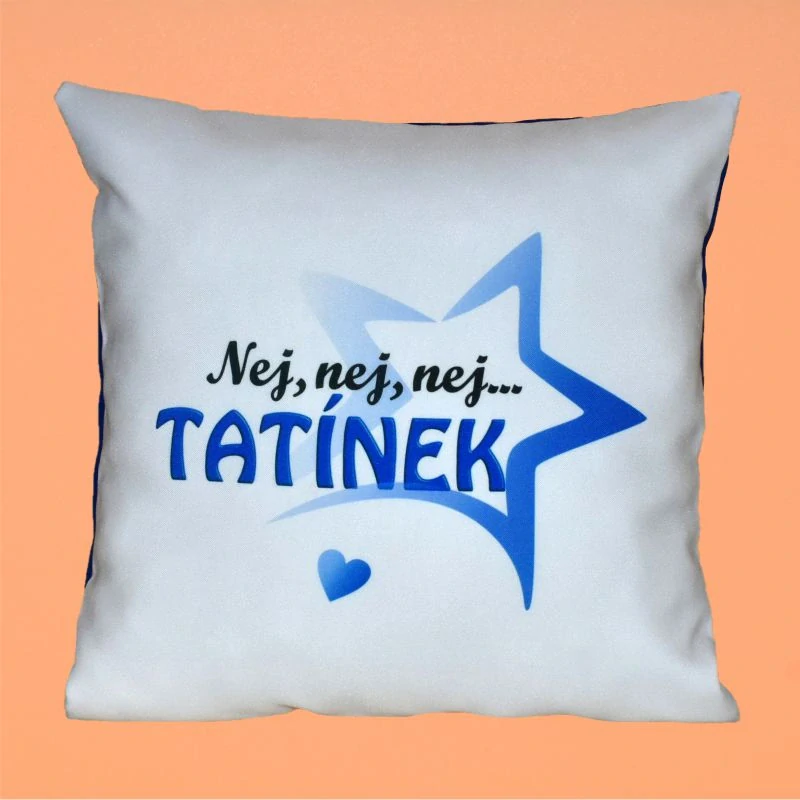 Dekorační polštář - NEJ tatínek